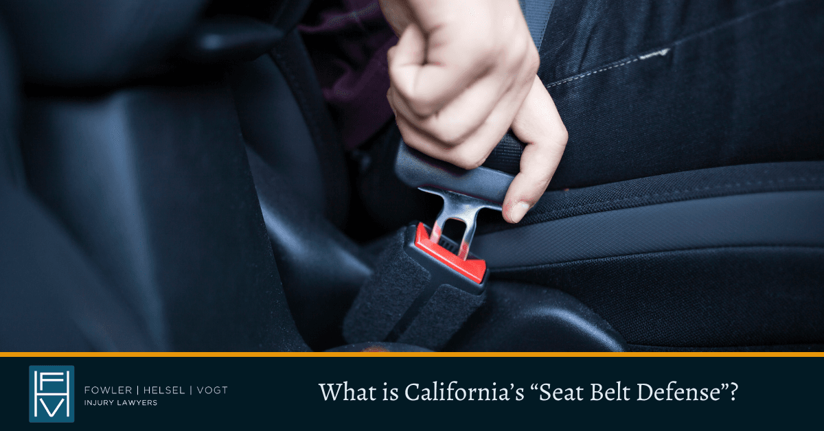 What is California’s “Seat Belt Defense”?
